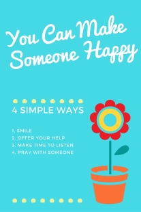You Can Make Someone Happy